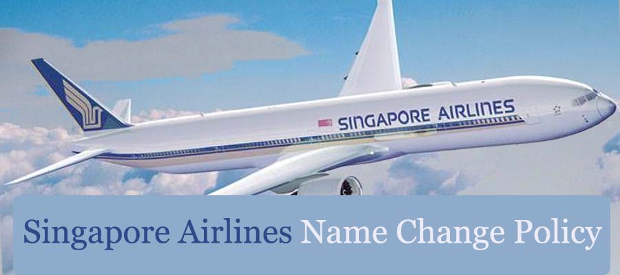 Singapore Airlines Name Change Policy