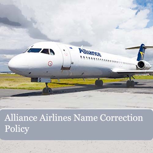 Alliance Airlines Name Correction Policy