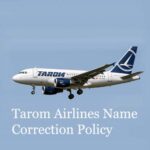 Tarom Airlines Name Correction Policy