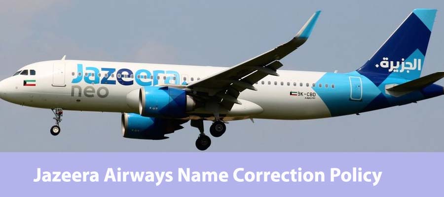 Jazeera Airways Name Correction Policy