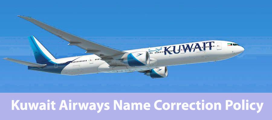 Kuwait Airways Name Correction Policy