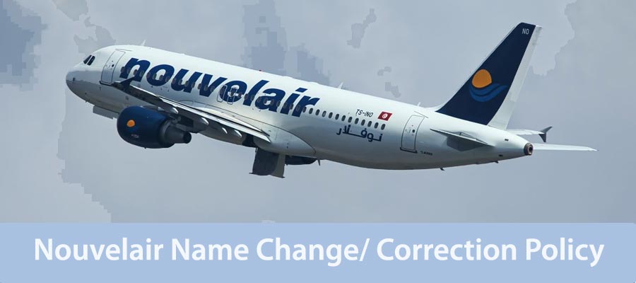 Nouvelair Name Change/ Correction Policy