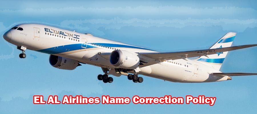 EL AL Airlines Name Correction Policy